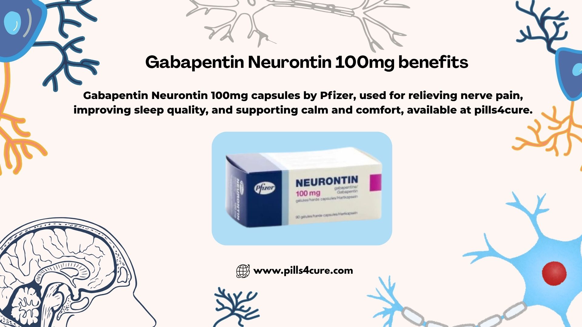 Burning, Tingling, Shooting Pain? Neurontin 100mg Says: Not Today!